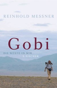 Gobi - Reinhold Messner - E-Book