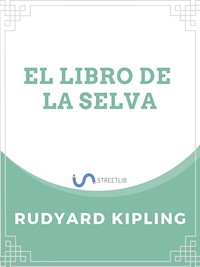 El libro de la selva - Rudyard Kipling - E-Book