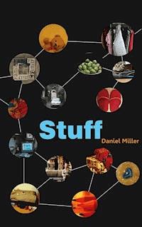 Stuff - Daniel Miller - E-Book