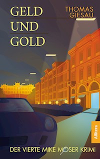 Geld und Gold - Thomas Giesau - E-Book