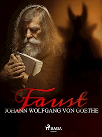 Faust - Johann Wolfgang von Goethe - E-Book