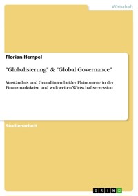 "Globalisierung" & "Global Governance" - Florian Hempel - E-Book