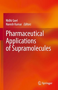 Pharmaceutical Applications of Supramolecules -  - E-Book