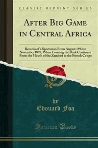 After Big Game in Central Africa - Edouard Foa - E-Book
