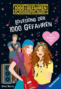 1000 Gefahren - Lovesong der 1000 Gefahren - Sonja Bullen - E-Book