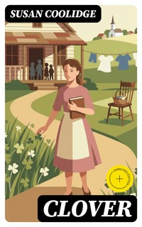 Clover - Susan Coolidge - E-Book