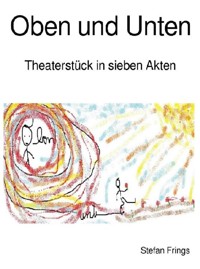 Oben und Unten - Stefan Frings - E-Book