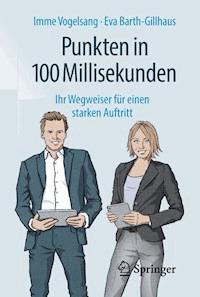 Punkten in 100 Millisekunden - Imme Vogelsang - E-Book