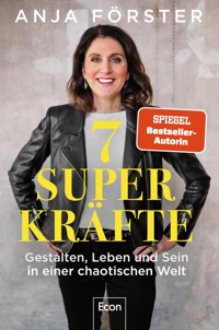 7 Superkräfte - Anja Förster - E-Book