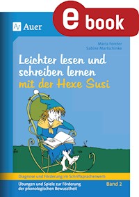 Lesen und schreiben lernen mit der Hexe Susi - Maria Forster - E-Book