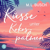 Küsse unter Kokospalmen - Herzklopfen auf Hawaii, Band 1 (Ungekürzt) - M. L. Busch - Hörbuch