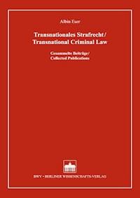 Transnationales Strafrecht/Transnational Criminal Law - Albin Eser - E-Book