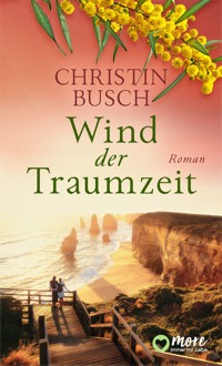 Wind der Traumzeit - Christin Busch - E-Book