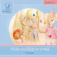 Sterntaler Hörgeschichten: Milly und Billy Im Wald - Katja Ruhl - Hörbuch