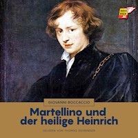 Martellino und der heilige Heinrich - Giovanni Boccaccio - Hörbuch