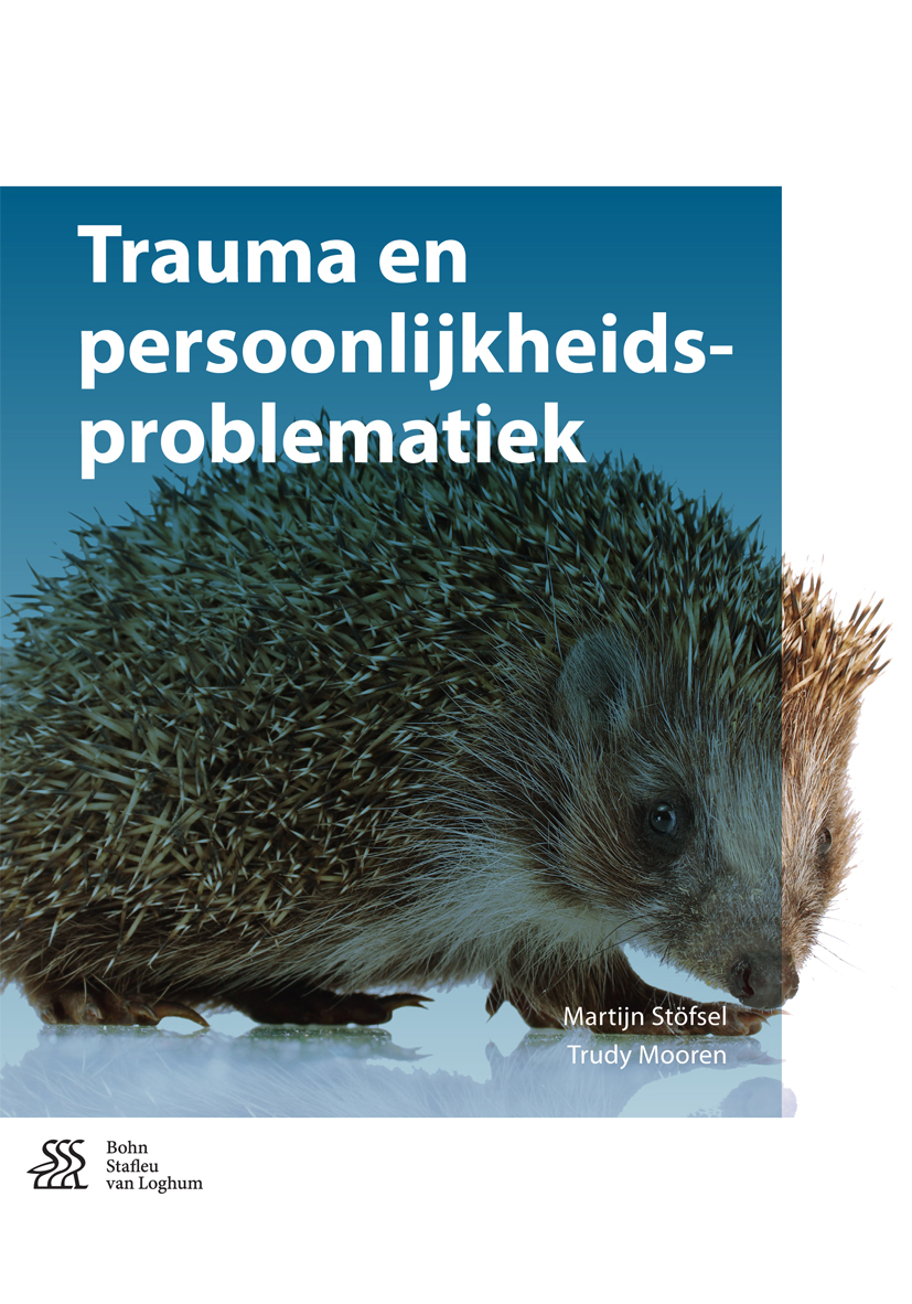 Trauma en persoonlijkheidsproblematiek - Martijn Stöfsel - E-Book