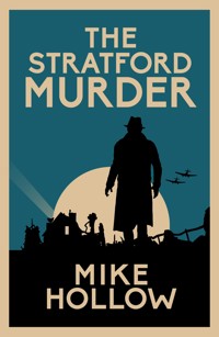 The Stratford Murder - Mike Hollow - E-Book