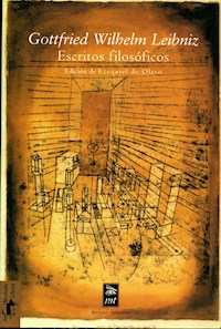 Escritos filosóficos - Gottfried Wilhelm Leibniz - E-Book