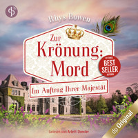 Zur Krönung: Mord - Im Auftrag Ihrer Majestät-Reihe, Band 10 (Ungekürzt) - Rhys Bowen - Hörbuch