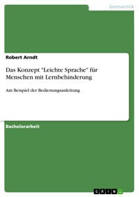 Das Konzept "Leichte Sprache" für Menschen mit Lernbehinderung - Robert Arndt - E-Book