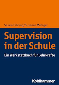 Supervision in der Schule - Saskia Erbring - E-Book