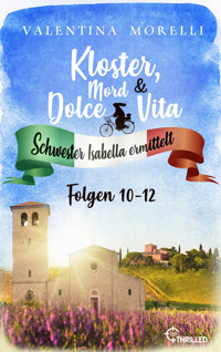 Kloster, Mord und Dolce Vita - Sammelband 4 - Valentina Morelli - E-Book