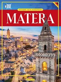 Stadt aus Steinen. Matera - Giulia Fonnesu - E-Book