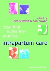 Intrapartum Care -  - E-Book