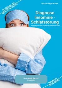 Diagnose Insomnie - Schlafstörung - Holger Kiefer - E-Book
