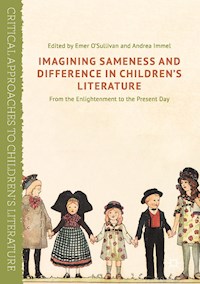 Imagining Sameness and Difference in Children's Literature -  - E-Book