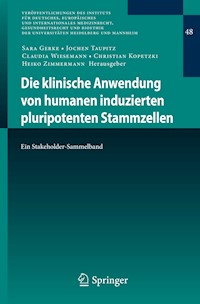 Die klinische Anwendung von humanen induzierten pluripotenten Stammzellen -  - E-Book