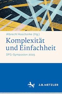 Komplexität und Einfachheit -  - E-Book