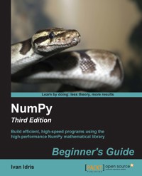 Numpy Beginner's Guide (Update) - Ivan Idris - E-Book