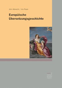 Europäische Übersetzungsgeschichte - Jörn Albrecht - E-Book