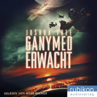 Ganymed erwacht - Joshua Tree - Hörbuch
