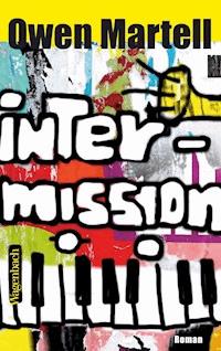 Intermission - Owen Martell - E-Book