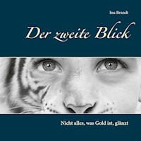 Der zweite Blick - Ina Brandt - E-Book