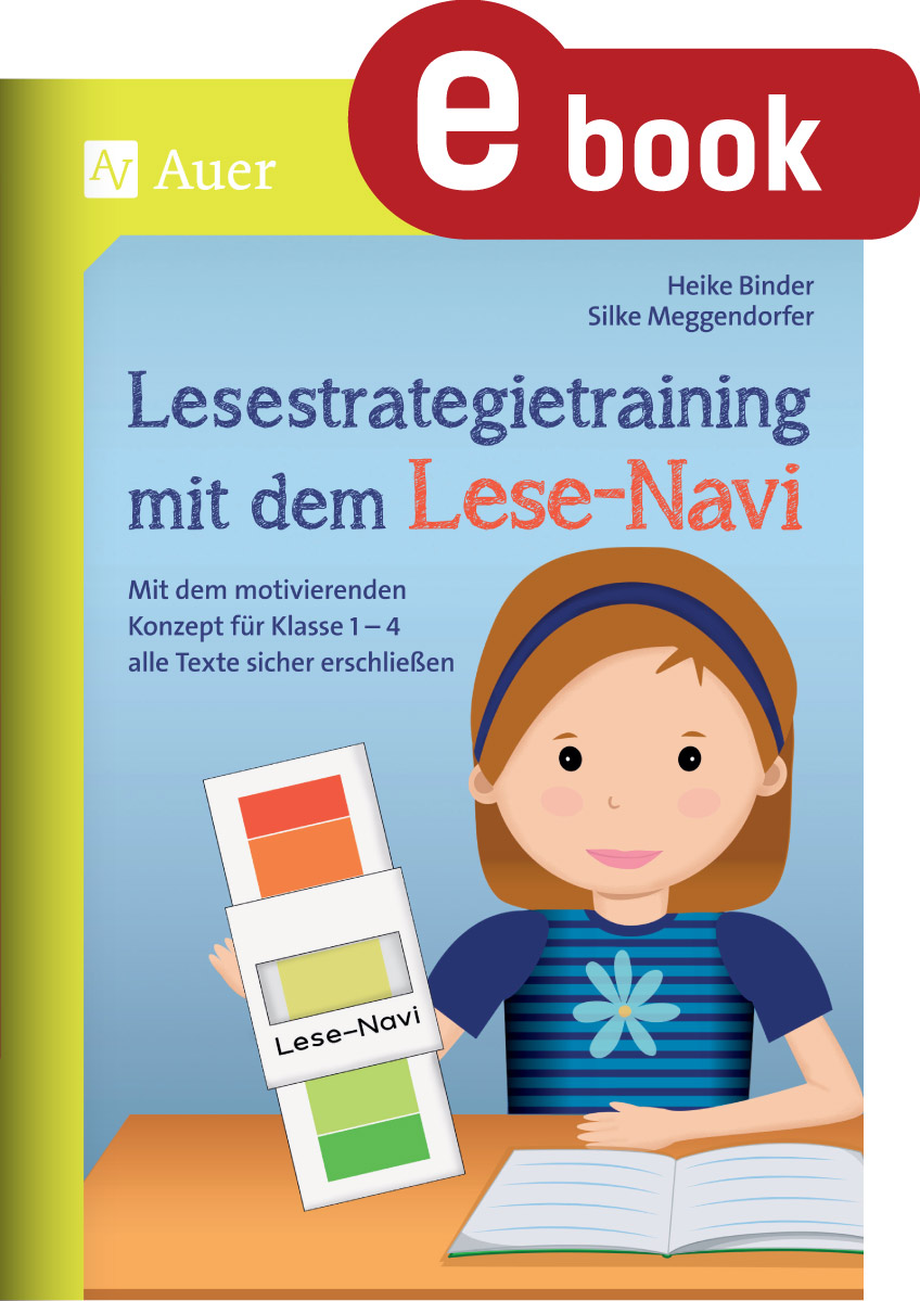 Lesestrategietraining mit dem Lese-Navi - Heike Binder - E-Book