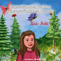 Gänseblümchen - Kris Felti - Hörbuch