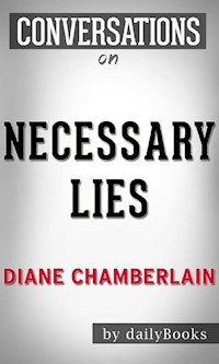 Necessary Lies: by Diane Chamberlain | Conversation Starters - Daily Books - E-Book