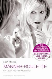 Männer-Roulette - Lisa Moos - E-Book