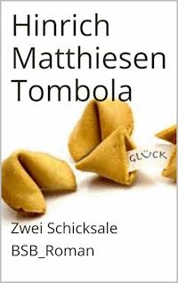Tombola - Hinrich Matthiesen - E-Book
