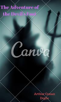 The Adventure of the Devil's Foot - Arthur Conan Doyle - E-Book