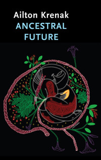 Ancestral Future - Ailton Krenak - E-Book