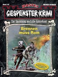 Gespenster-Krimi 115 - Michael Schauer - E-Book