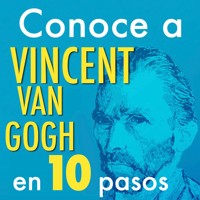 Conoce a Vincent Van Gogh en 10 pasos - Editorial Ink - Hörbuch