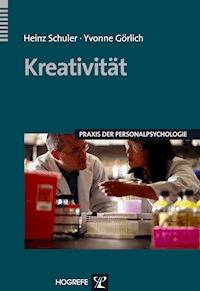 Kreativität - Heinz Schuler - E-Book