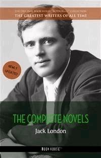 Jack London: The Complete Novels - Jack London - E-Book