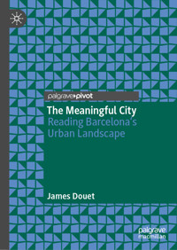The Meaningful City - James Douet - E-Book