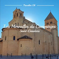 Les Merveilles du Comminges - Pascaline Glt - E-Book